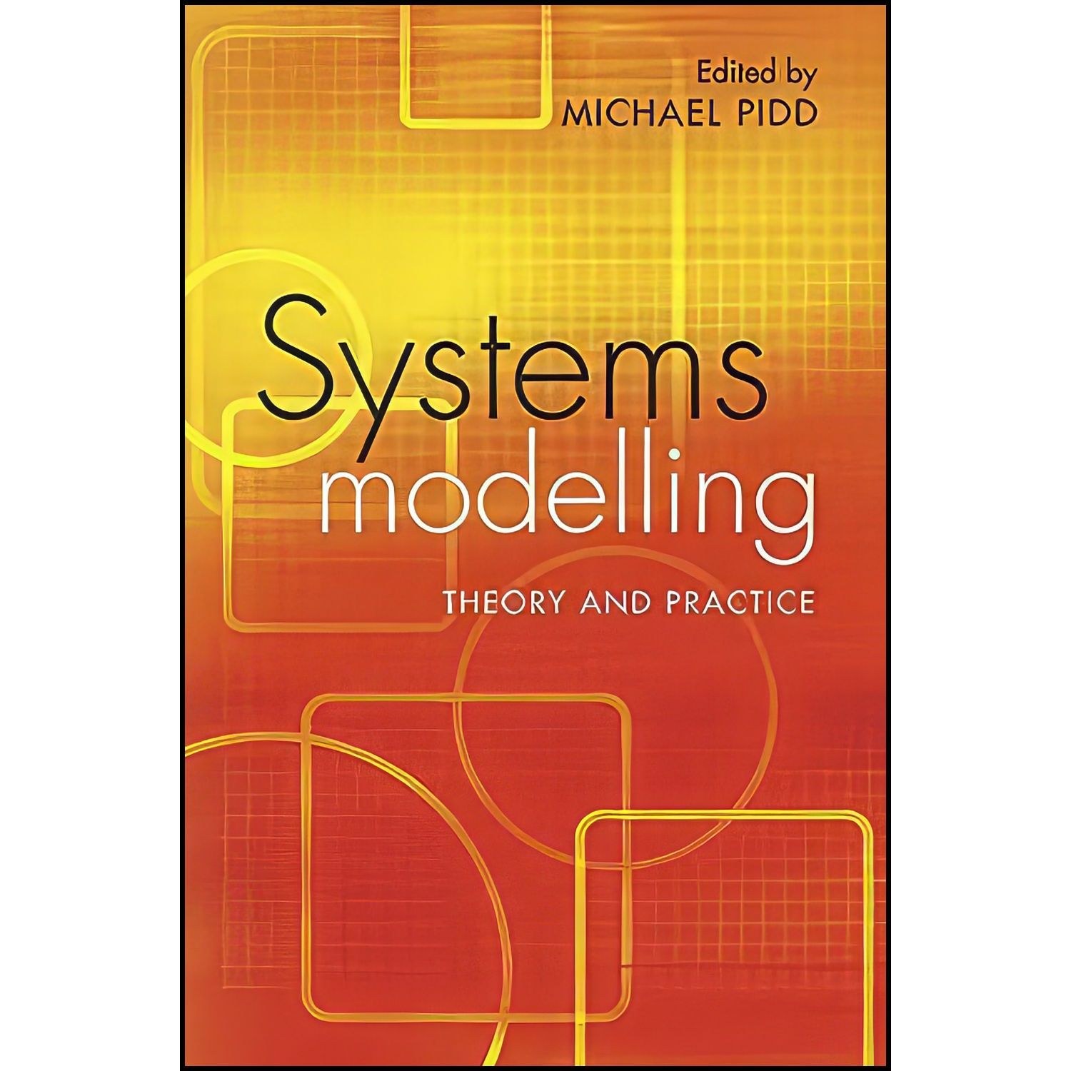 کتاب زبان اصلی Systems Modelling اثر Michael Pidd