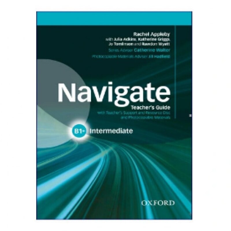 Navigate Intermediate B1 Teachers Book کتاب انترمدیت بی یک مثبت