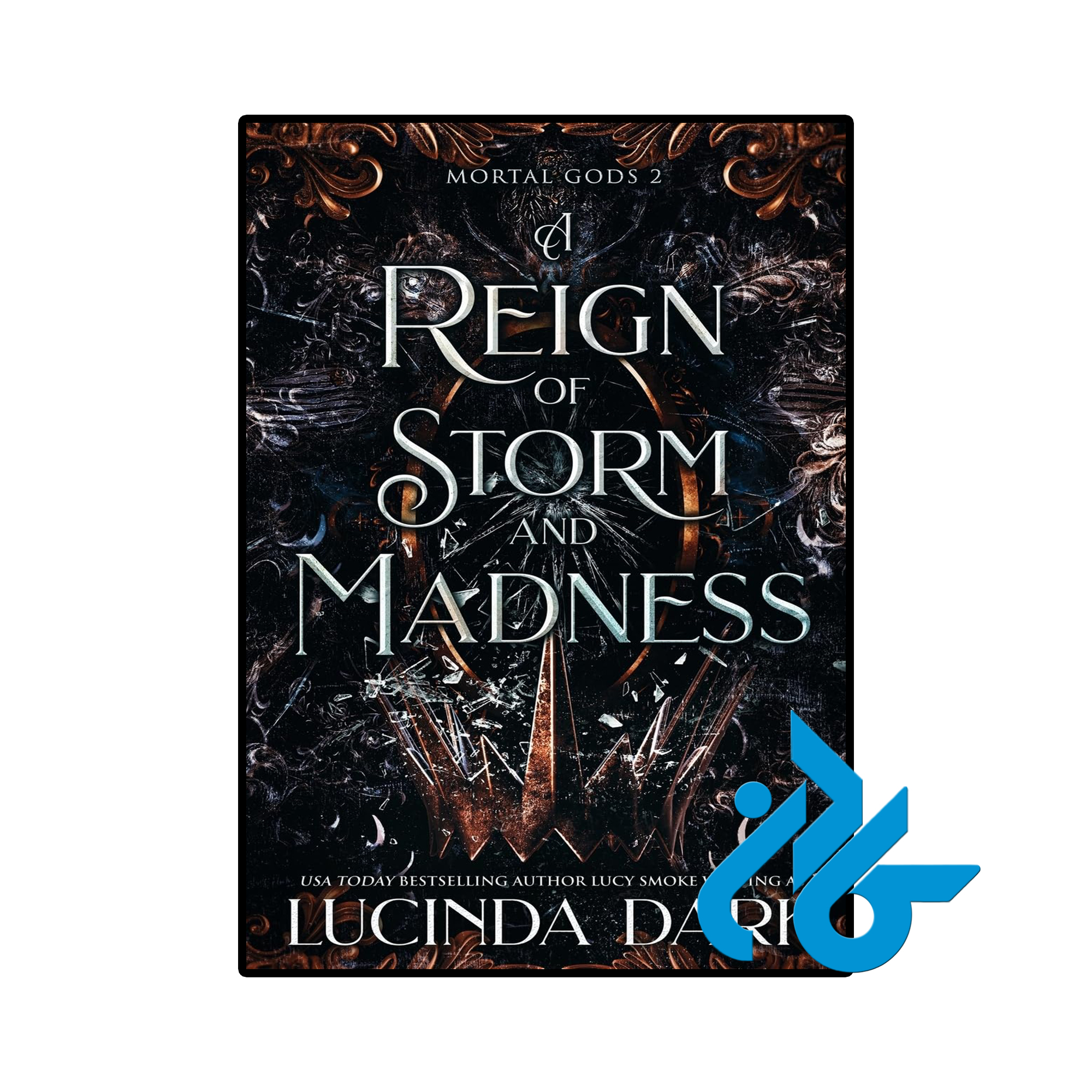 کتاب A Reign of Storm and Madness