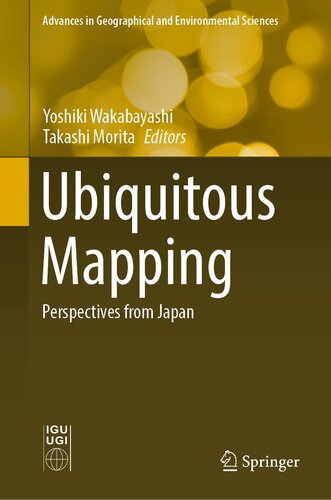 خرید و دانلود نسخه کامل کتاب Ubiquitous Mapping: Perspectives from Japan