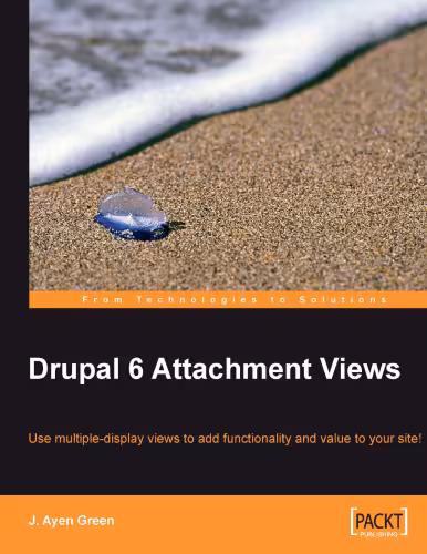 خرید و دانلود نسخه کامل کتاب Drupal 6 Attachment Views