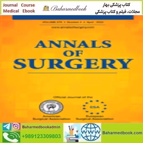 Annals of Surgery Volume 278 1 to 6 2023 TRUE PDF price 6€ - کتاب پزشکی بهار