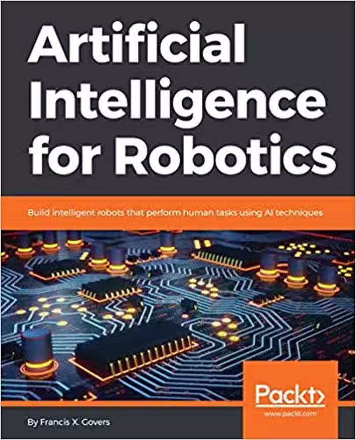 󾕇 دانلود کتاب Artificial Intelligence For Robotics, 2018 - دانلود کتاب های دانشگاهی
