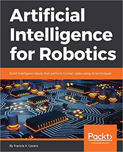󾕇 دانلود کتاب Artificial Intelligence For Robotics, 2018 - دانلود کتاب های دانشگاهی