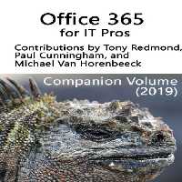 خرید و دانلود نسخه کامل کتاب Office 365 for IT Pros: Companion Volume (2019)