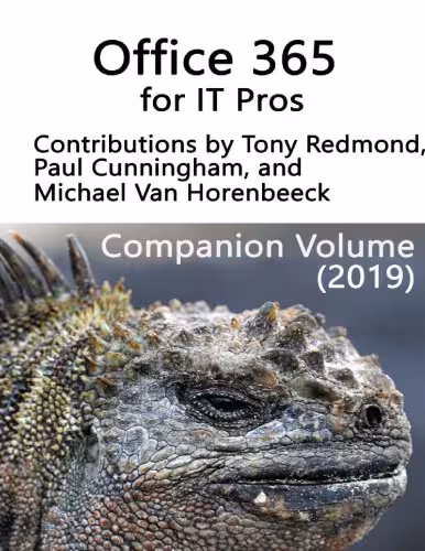 خرید و دانلود نسخه کامل کتاب Office 365 for IT Pros: Companion Volume (2019)