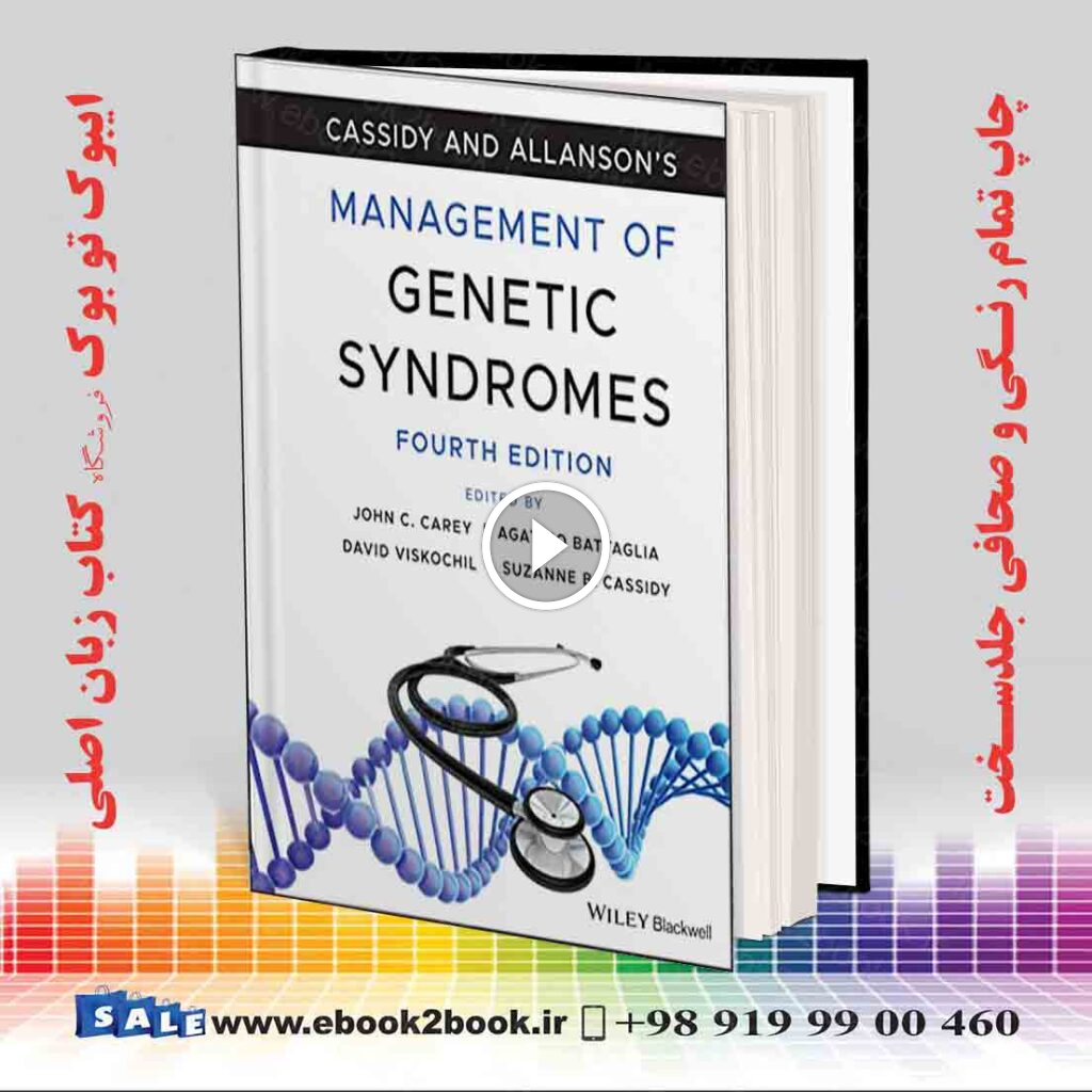 Cassidy and Allanson’s Management of Genetic Syndromes 4th Edition