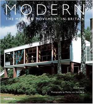 [PDF] دانلود کتاب Modern - The Modern Movement in Britain, 2007