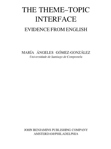 خرید و دانلود نسخه کامل کتاب The Theme–Topic Interface: Evidence from English