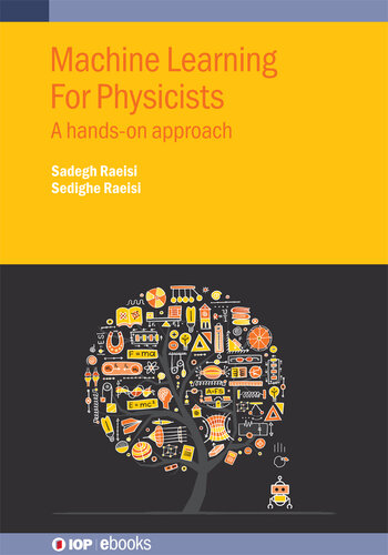 خرید و دانلود نسخه کامل کتاب Machine Learning for Physicists: A hands-on approach