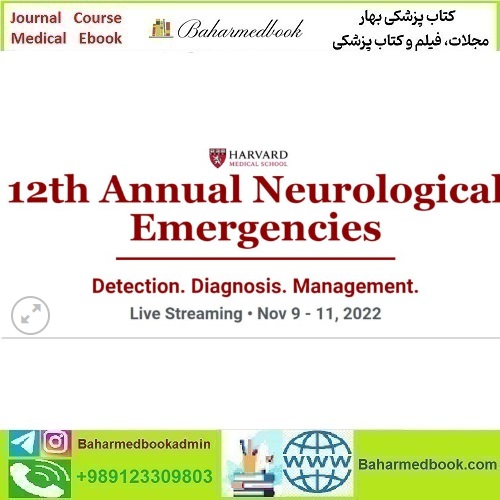 Harvard 12th Annual Neurological Emergencies 2022