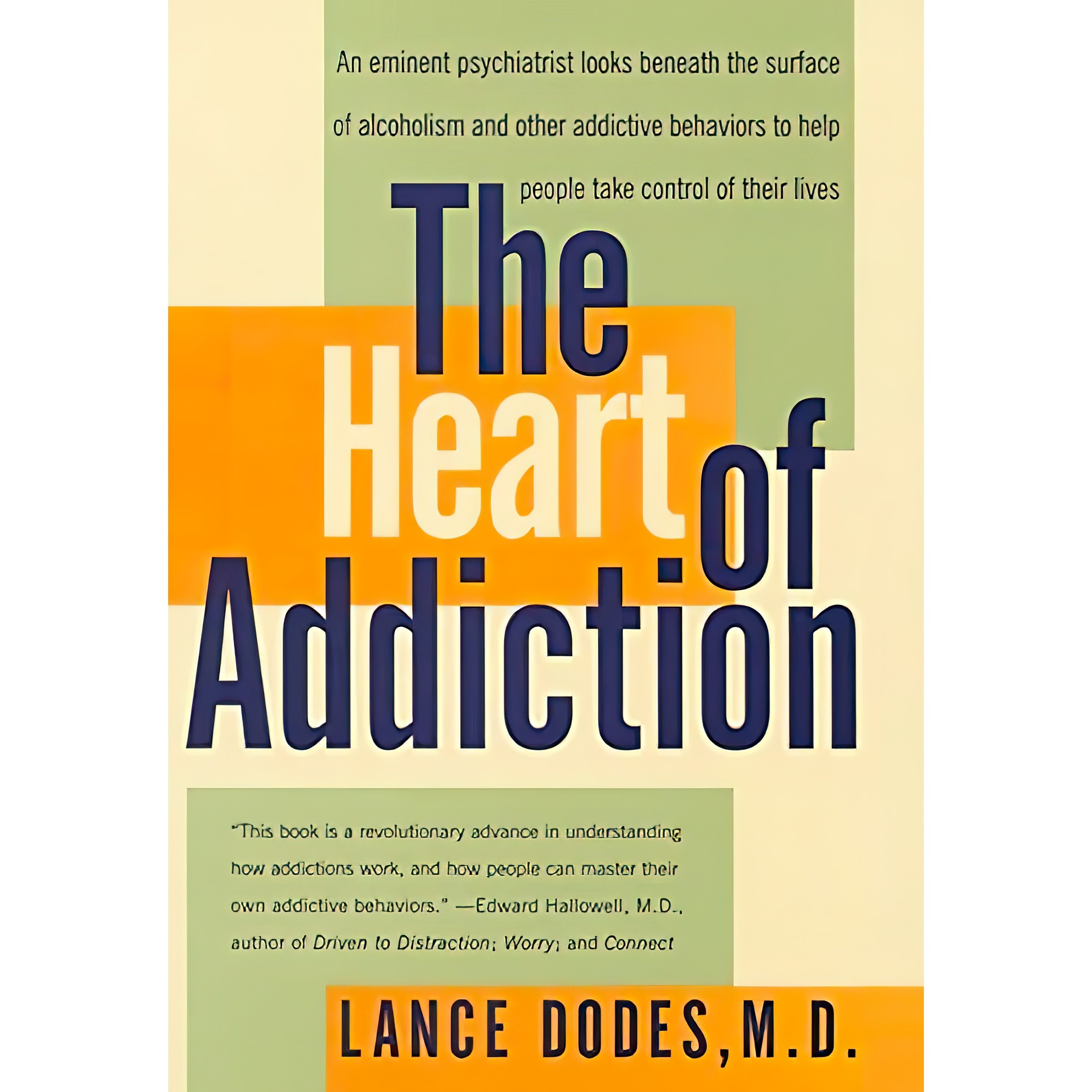 کتاب زبان اصلی The Heart of Addiction اثر Lance M Dodes انتشارات Harper