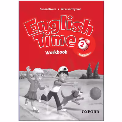 کتاب English Time 2 اثر Susan River and Setsoko Toyama انتشارات هدف نوین