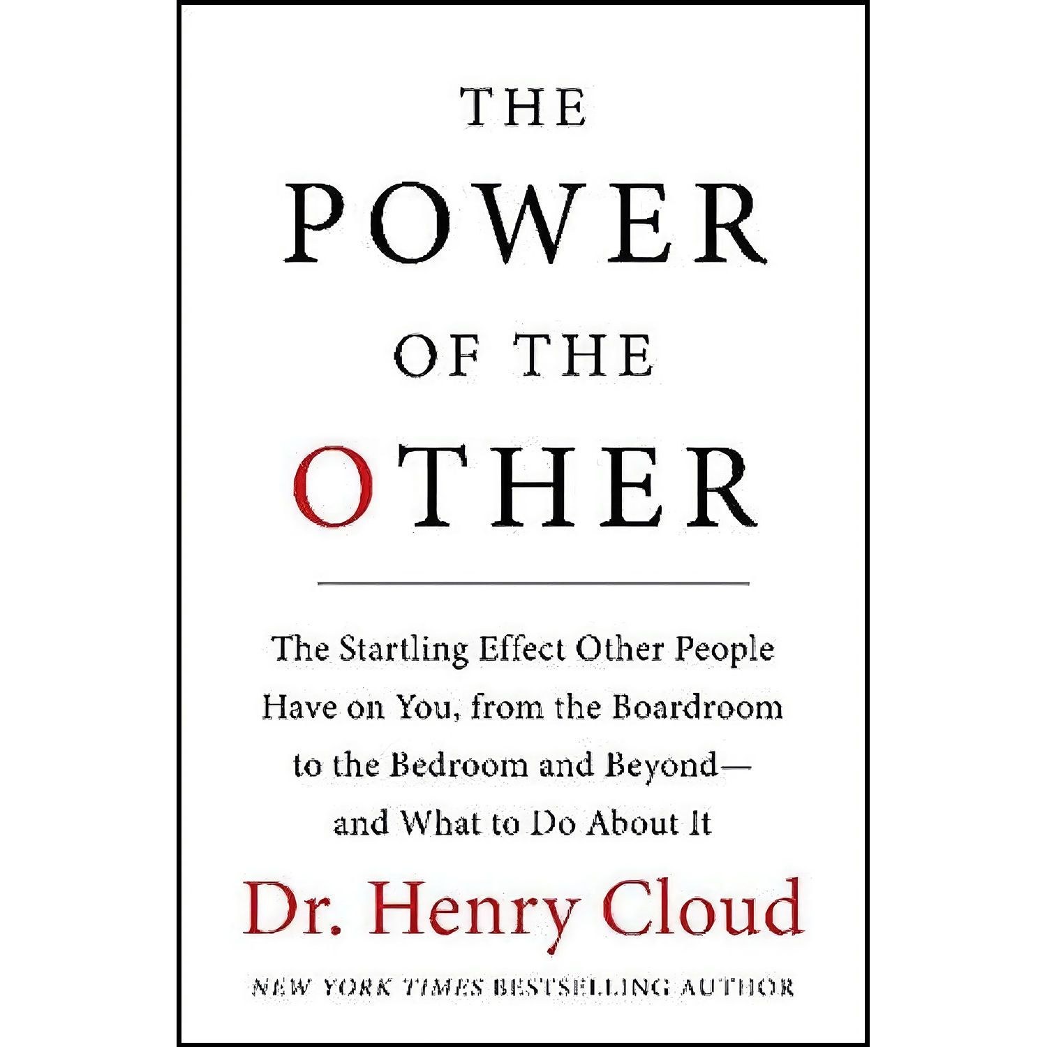 کتاب زبان اصلی The Power of the Other اثر Henry Cloud
