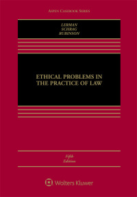 خرید و دانلود نسخه کامل کتاب Ethical Problems in the Practice of Law (5th Edition) [2020] -   Pdf