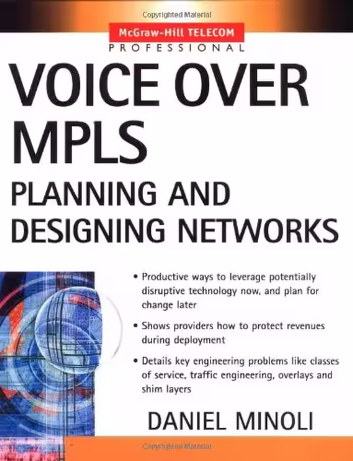 خرید و دانلود نسخه کامل کتاب Voice Over MPLS : Planning and Designing Networks