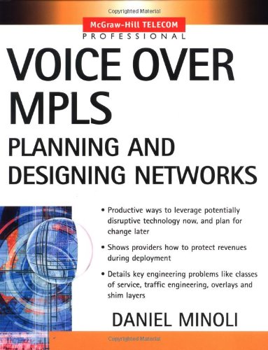 خرید و دانلود نسخه کامل کتاب Voice Over MPLS : Planning and Designing Networks