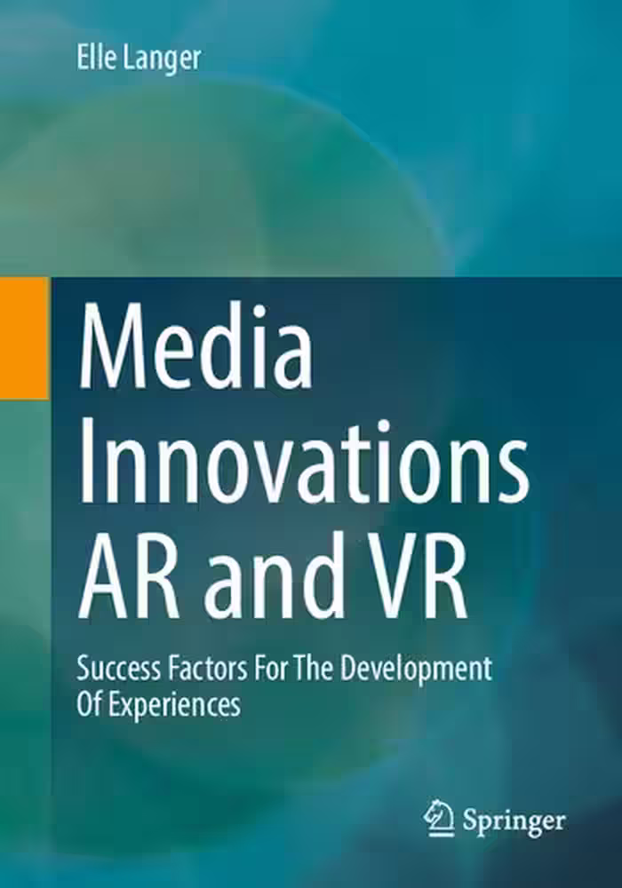 خرید و دانلود نسخه کامل کتاب Media Innovations AR and VR: Success Factors For the Development of Experiences