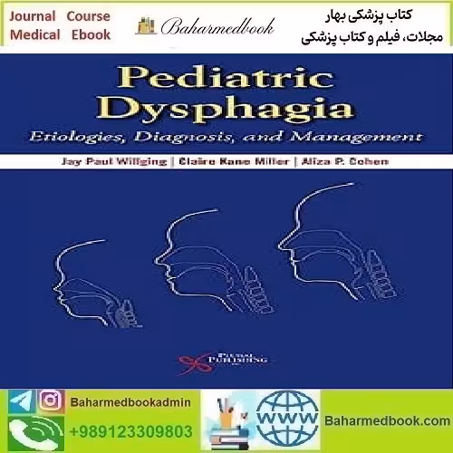 Pediatric Dysphagia 2020 TRUE PDF price 1€ - کتاب پزشکی بهار