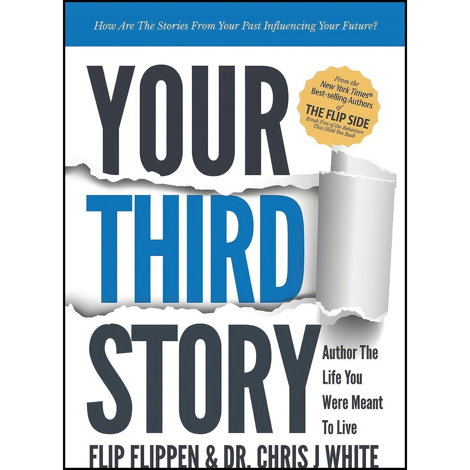 کتاب زبان اصلی Your Third Story اثر Flip Flippen and White