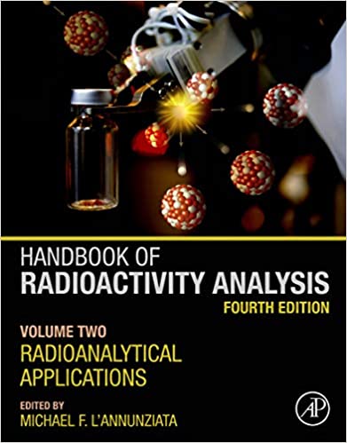 󾕇 دانلود کتاب Handbook Of Radioactivity Analysis - Volume 2 - Radioanalytical Applications, 4th ed, 2020 - دانلود کتاب های دانشگاهی
