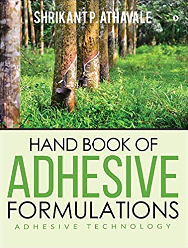 خرید و دانلود نسخه کامل کتاب Hand Book of Adhesive Formulations : Adhesive Technology - pdf