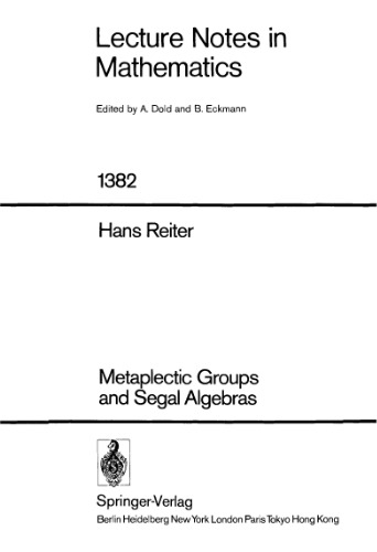 خرید و دانلود نسخه کامل کتاب Metaplectic Groups and Segal Algebras
