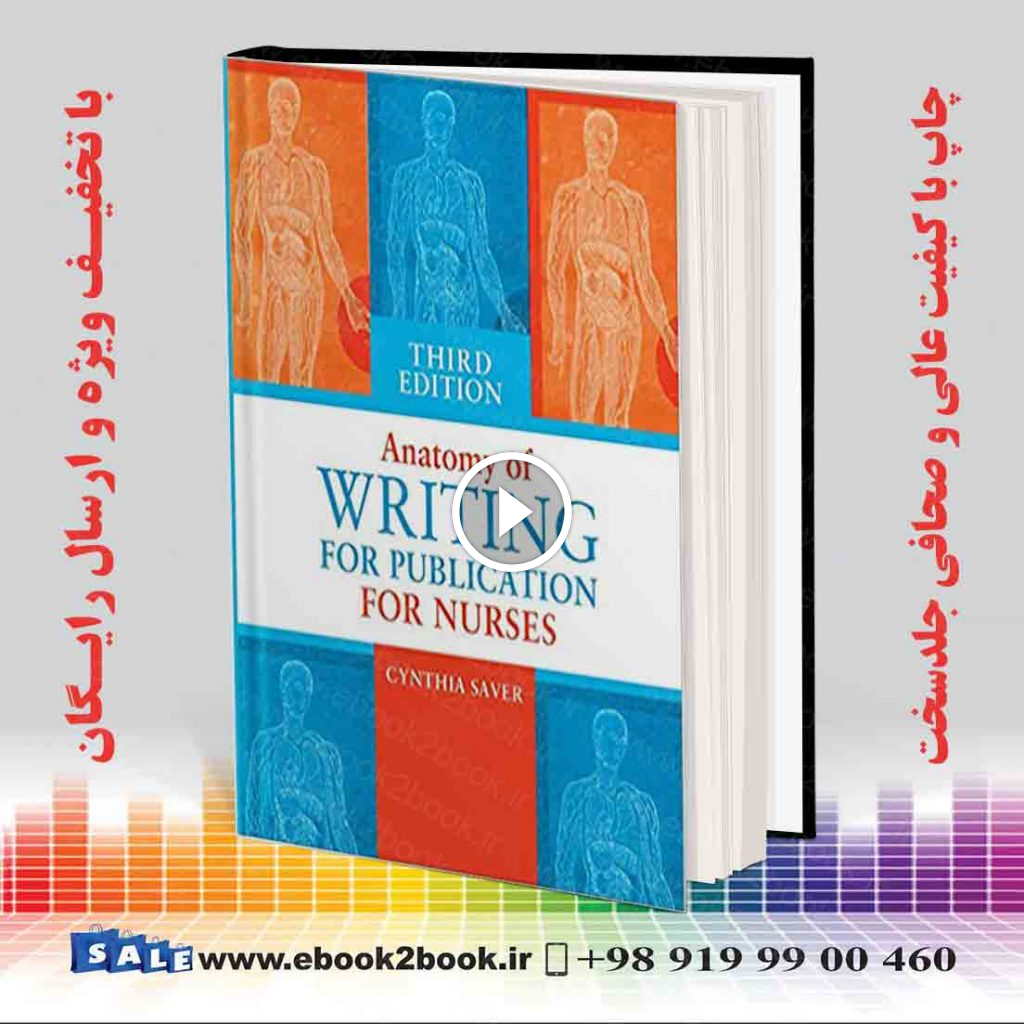 Anatomy of Writing for Publication for Nurses 3rd Edition
