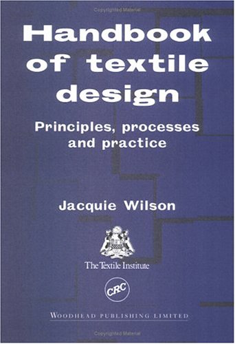 خرید و دانلود نسخه کامل کتاب Handbook of Textile Design: Principles, Processes, and Practice (first ed.) - PDF