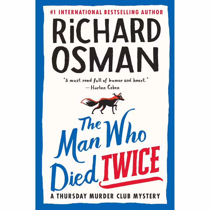 کتاب The Man Who Died Twice اثر Richard Osman انتشارات Pamela Dorman Books