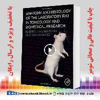 Anatomy and Histology of the Laboratory Rat in Toxicology and Biomedical Research