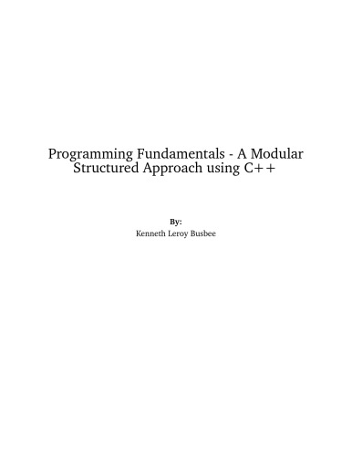 خرید و دانلود نسخه کامل کتاب Programming Fundamentals: A Modular Structured Approach Using C