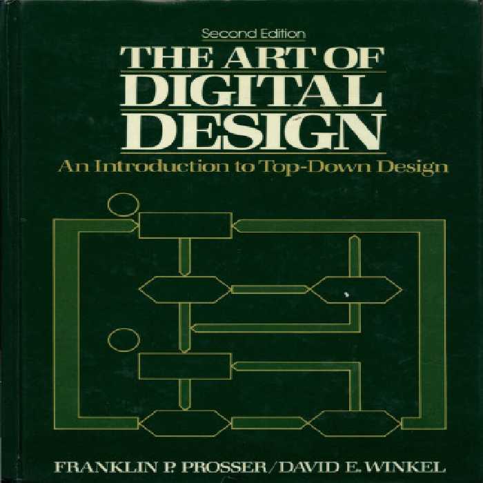خرید و دانلود نسخه کامل کتاب The Art of Digital Design: An Introduction to Top-Down Design