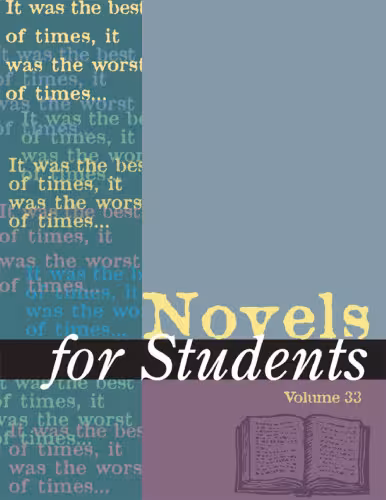 خرید و دانلود نسخه کامل کتاب Novels for Students: Presenting Analysis, Context &amp; Criticism on Commonly Studied Novels