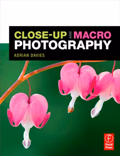 خرید و دانلود نسخه کامل کتاب Close-Up and Macro Photography