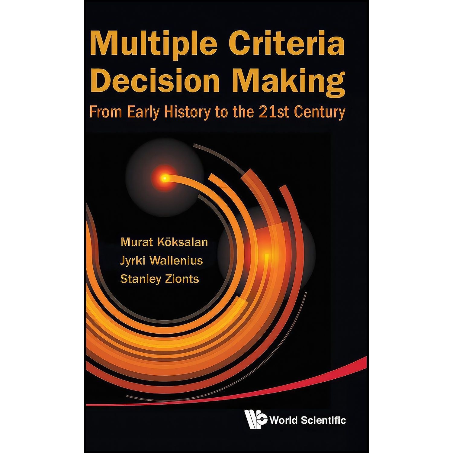کتاب زبان اصلی Multiple Criteria Decision Making اثر جمعی از نویسندگان