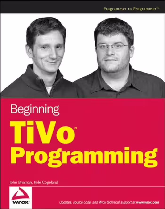 خرید و دانلود نسخه کامل کتاب Beginning TiVo Programming