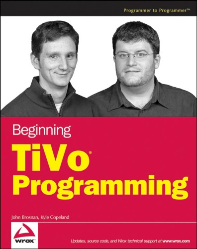 خرید و دانلود نسخه کامل کتاب Beginning TiVo Programming
