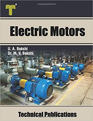 خرید و دانلود نسخه کامل کتاب Electric Motors: DC Motors, Induction Motors, Synchronous Motors and Special Purpose Motors - Pdf