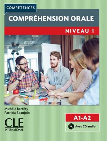 کتاب زبان Comprehension orale 1 – Niveau A1/A2 CD – 2eme edition (رنگی)
