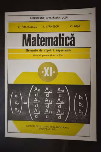خرید و دانلود نسخه کامل کتاب Matematică. Elemente de algebră superioară. Manual pentru clasa a XI-a