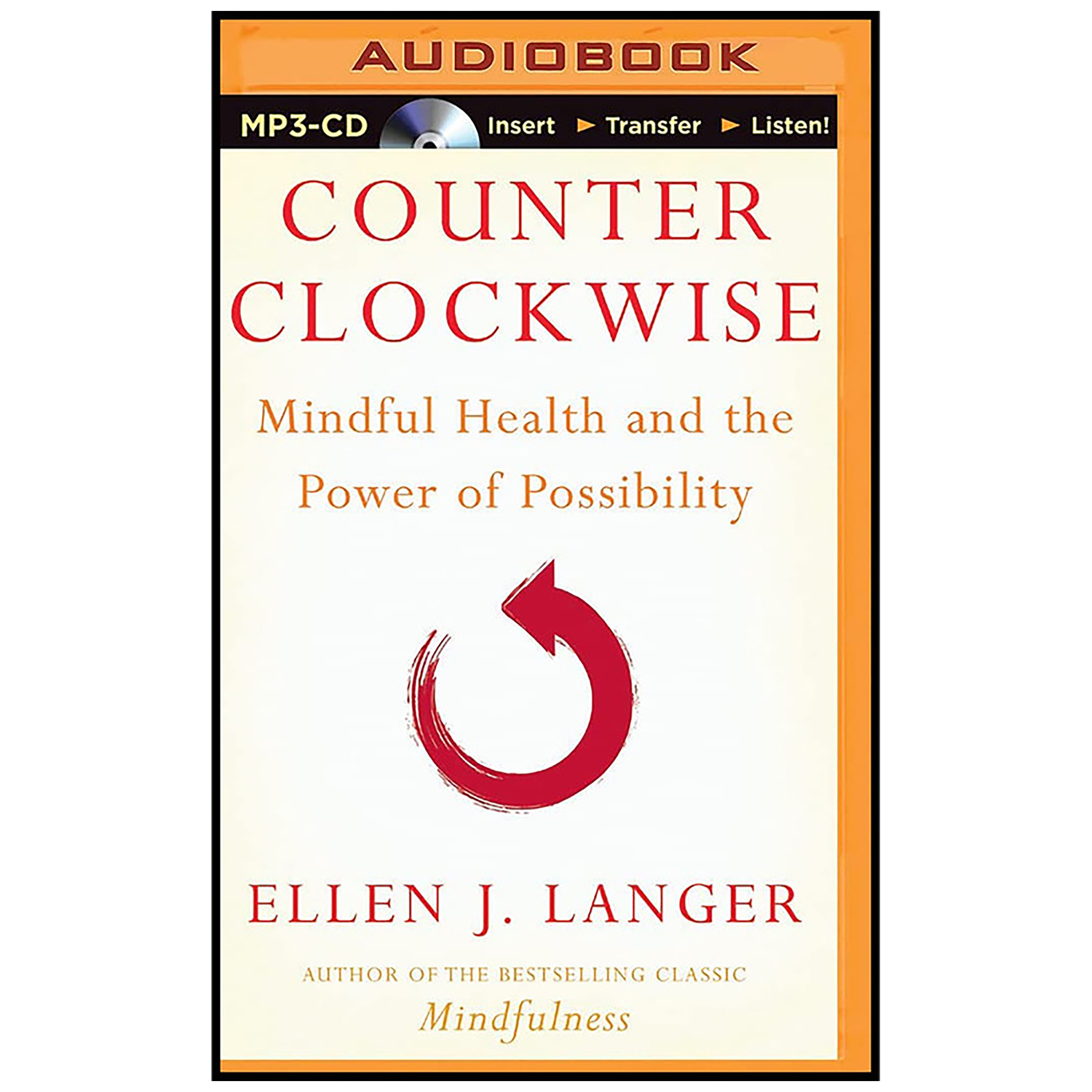 کتاب Counterclockwise اثر Ellen J. Langer and Sandra Burr انتشارات Brilliance