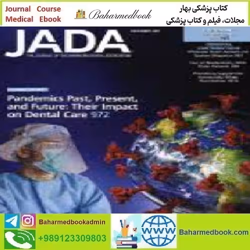 The Journal of the American Dental Association Volume 152 Issu