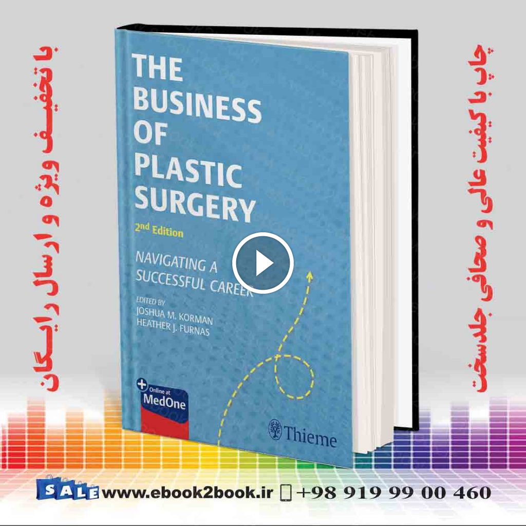The Business of Plastic Surgery 2nd Edition