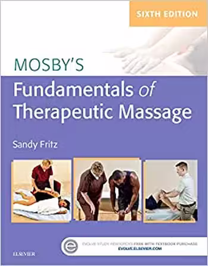 خرید و دانلود نسخه کامل کتاب Mosby's Fundamentals of Therapeutic Massage (6th Edition) - PDF