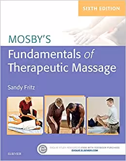 خرید و دانلود نسخه کامل کتاب Mosby's Fundamentals of Therapeutic Massage (6th Edition) - PDF