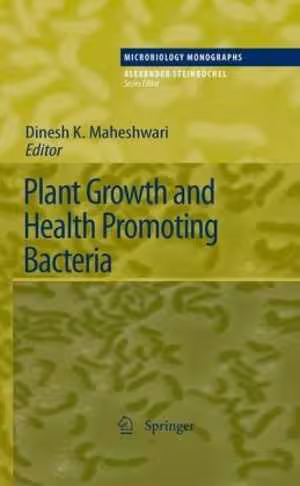 [PDF] دانلود کتاب Plant Growth And Health Promoting Bacteria, 2011