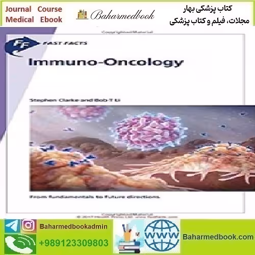 Fast Facts Immuno Oncology 2017 TRUE PDF price 1€ - کتاب پزشکی بهار