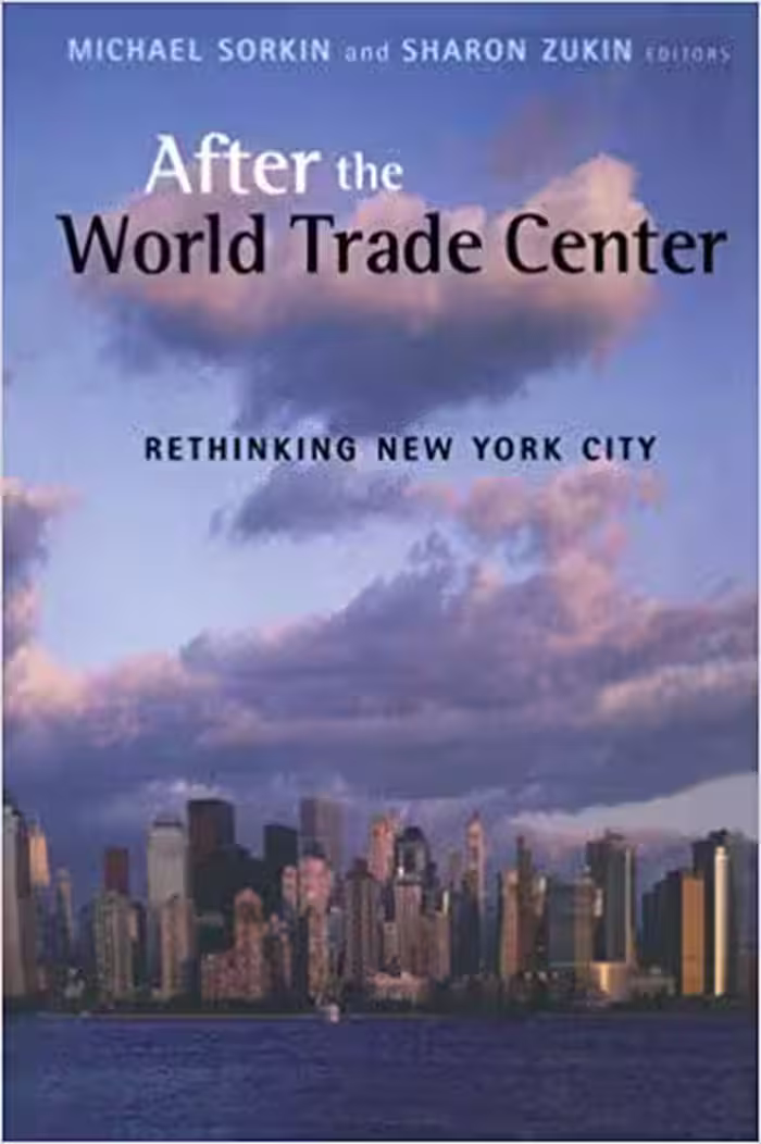 󾕇 دانلود کتاب After The World Trade Center - Rethinking New York City, 2002 - دانلود کتاب های دانشگاهی