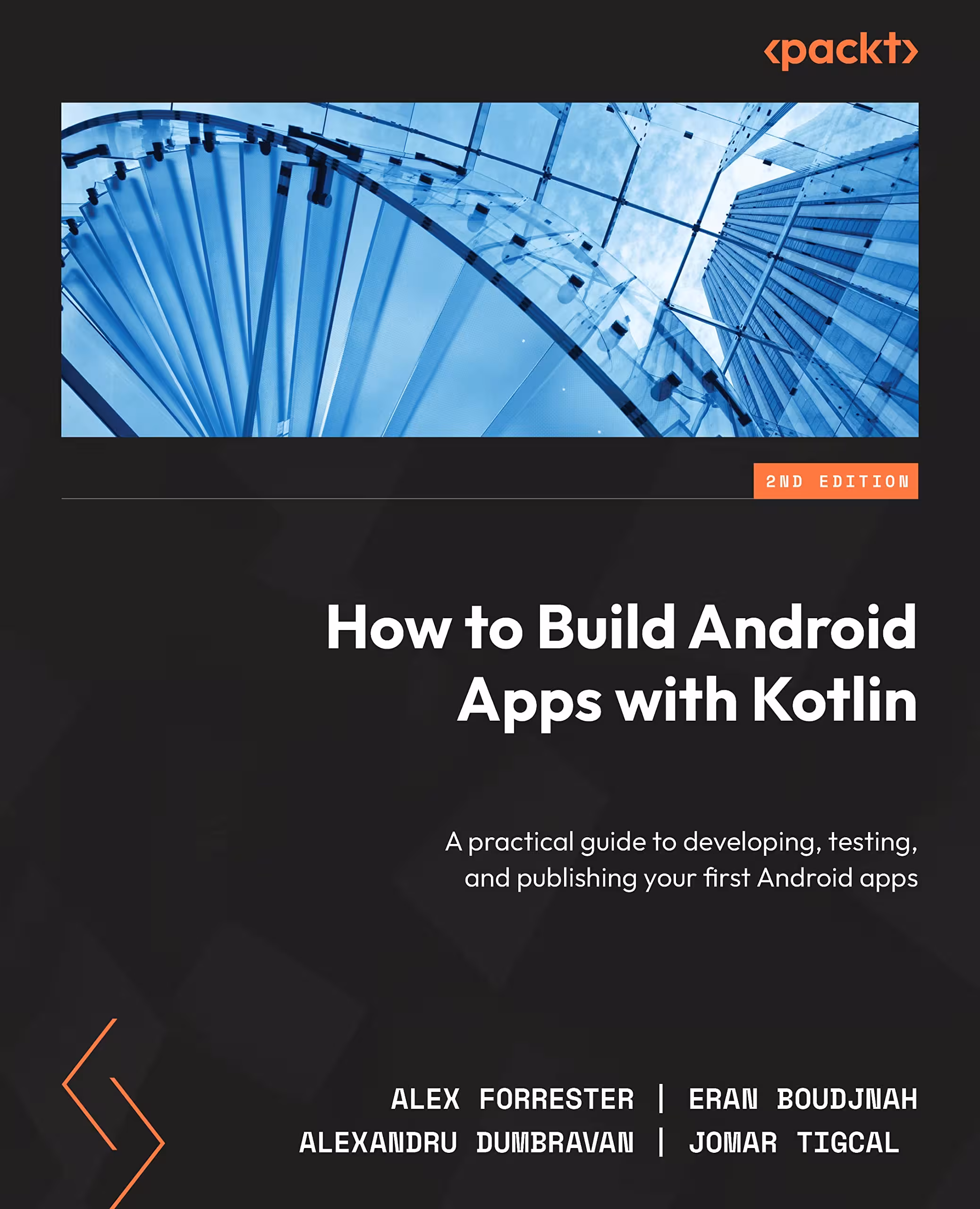 خرید و دانلود نسخه کامل کتاب How to Build Android Apps with Kotlin: A practical guide to developing, testing, and publishing your first Android apps
